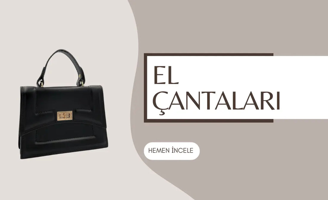 El Çantaları