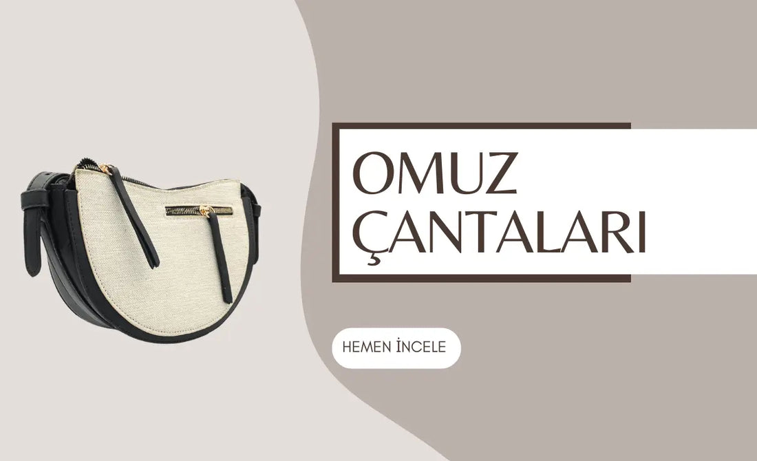 Omuz Çantaları